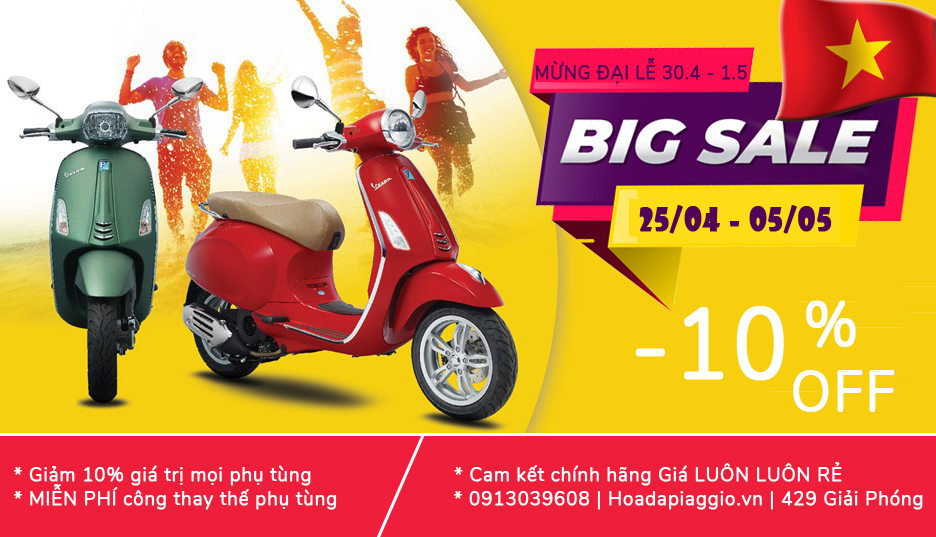 MỪNG ĐẠI LỄ 30.4 – 1.5: GIẢM GIÁ SỐC TRỪ TỚI 10% PHỤ TÙNG!